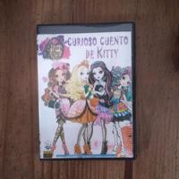 Película Ever After High Curioso Cuento De Kitty Dvd (p3) segunda mano  Argentina
