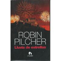 Lluvia De Estrellas - Robin Pilcher segunda mano  Argentina