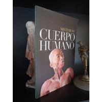 Usado, Misterios Del Cuerpo Humano - Libro Catálogo Exhibición segunda mano  Argentina