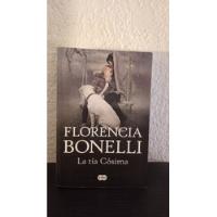 La Tía Cósima - Florencia Bonelli segunda mano  Argentina