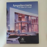 Usado, Arquitectura En Clubes De Campo - Daniel Gonzalo segunda mano  Argentina
