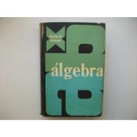 Usado, Álgebra - Charles H. Lehmann - Limusa segunda mano  Argentina