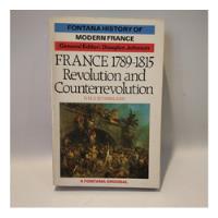 France 1789 1815 Revolution And Counterrevolution Sutherland segunda mano  Argentina