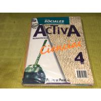 Ciencias 4 Egb / Sociales Y Naturales / Activa - P. De Palos segunda mano  Argentina