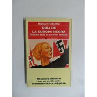 Usado, Guía De La Europa Negra - Manuel Florentin - Mb Estado segunda mano  Argentina