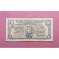 Antiguo Billete Uruguay Diez Pesos Moneda Nacional Serie D  segunda mano  Argentina