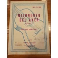 Milonguero Del Ayer Fleury Guitarra Tango Partitura segunda mano  Argentina