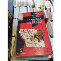 Usado, La Guerra Del Fin Del Mundo - M. Vargas Llosa - Seix Barral segunda mano  Argentina