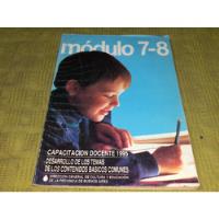 Usado, Capacitacion Docente 1995 Modulo 7-8 La Plata segunda mano  Argentina