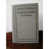 Usado, Anatomía Y Fisiología Humanas - Boatella - 1942 segunda mano  Argentina