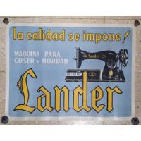 Antiguo Afiche De Papel, Publicidad Máquinas De Coser Lander segunda mano  Argentina
