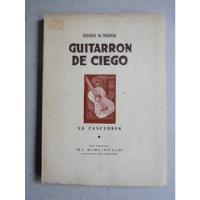 Taboada, R. M. Guitarrón De Ciego. 50 Canciones., usado segunda mano  Argentina
