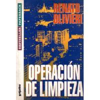 Renato Olivieri - Operacion De Limpieza segunda mano  Argentina