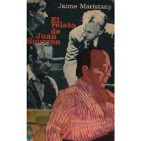 Jaime Maristany - El Relato De Juan Sourron segunda mano  Argentina
