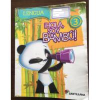 Hola Soy Bambu 3- Santillana segunda mano  Argentina
