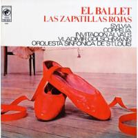 Sylvia Coppélia - El Ballet - Las Zapatillas Rojas Lp  segunda mano  Argentina