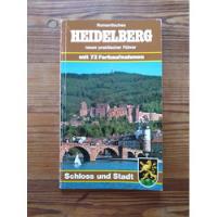 Heidelberg, Guía En Color Por El Castillo Y... - Willi Sauer, usado segunda mano  Argentina