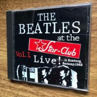 The Beatles - Live At The Star - Club 1962 Vol. 1 / Cd segunda mano  Argentina