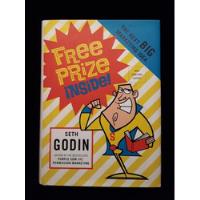 Marketing. Free Prize Inside! - Seth Godin - Tapa Dura segunda mano  Argentina
