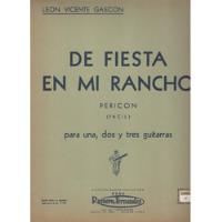 Partitura Orig. Fiesta En Mi Rancho Para 1 2 Y 3 Guitarras segunda mano  Argentina