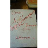 Usado, Partitura Piano Lucia De Lammermoor Fantasia Donizetti 3.23 segunda mano  Argentina