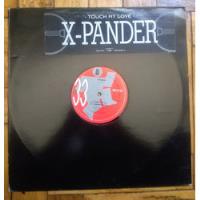 X-pander Touch My Love Maxi Vinilo Edición Holland 1993 segunda mano  Argentina