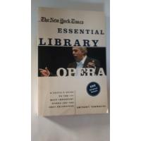 Opera. Essential Library. Anthony Tommasini. segunda mano  Argentina