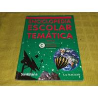 Enciclopedia Escolar Temática Tomo 2 Ciencias Naturales segunda mano  Argentina