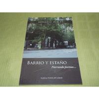 Barrio Y Estaño - Narrando Poemas... - Bernardo Poblet segunda mano  Argentina