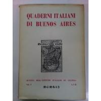 Quaderni Italiani Di Buenos I * Borges Primera Edicion segunda mano  Argentina