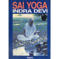 Indra Devi - Sai Yoga segunda mano  Argentina