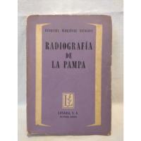 Radiografía De La Pampa E. Martínez Estrada Losada  segunda mano  Argentina