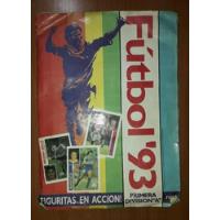 Álbum De Figuritas Fútbol 93 Primera División ''a'' Completo segunda mano  Argentina