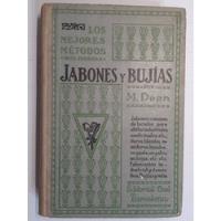 Antiguo Libro Jabones Velas Fabricación Bujías 1944 Ro 548, usado segunda mano  Argentina