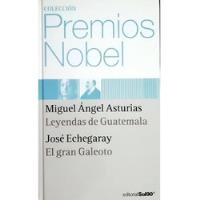 Leyendas De Guatemala / El Gran Galeoto. Asturias/ Echegaray segunda mano  Argentina