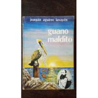 Guano Maldito - Joaquin Aguirre Lavayen segunda mano  Argentina