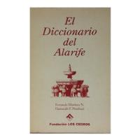 El Diccionario Del Alarife, Español Árabe, Martínez N., Exc! segunda mano  Argentina