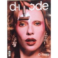 Revista D-mode D-ivas. Inés Estévez. Nro 109 segunda mano  Argentina