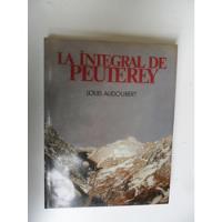 La Integral De Peuterey - Louis Audoubert - Alpinismo segunda mano  Argentina