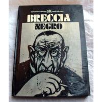 Breccia Negro * 1º Ed. 1978 Ed. Record * Joya De Colección segunda mano  Argentina