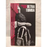 Ultra Tumba - Leonardo Oyola - Random House segunda mano  Argentina