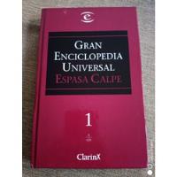 Gran Enciclopedia Universal Espasa - Calpe 1  Clarín C/nueva, usado segunda mano  Argentina