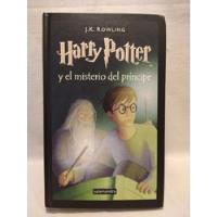 Harry Potter Y El Misterio Del Príncipe - Rowling - B - T. D segunda mano  Argentina