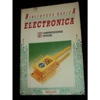 Comunicaciones Opticas (biblioteca Basica Electronica) segunda mano  Argentina
