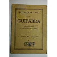 Método Por Cifra Para Guitarra : Para Aprender A Ejecutarc22 segunda mano  Argentina