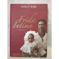 Frida Intima Isolda Kahlo Dipon Gato Azul B segunda mano  Argentina