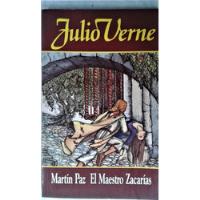 Martin Paz  El Maestro Zacarias - Julio Verne - Antartica  segunda mano  Argentina