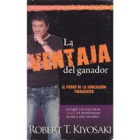 La Ventaja Del Ganador - Robert T. Kiyosaki segunda mano  Argentina