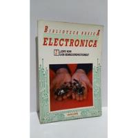 Biblioteca Electronica Que Son Semiconductores Nueva Lente segunda mano  Argentina