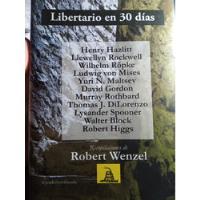Usado, Libertario En 30 Días - Wenzel (comp.) segunda mano  Argentina